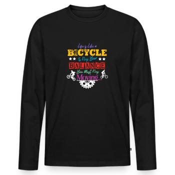 lustige Motivationsspruch für Fahrräder - Männer Premium Bio Langarmshirt - Schwarz - Vorne - Nico (187cm)
