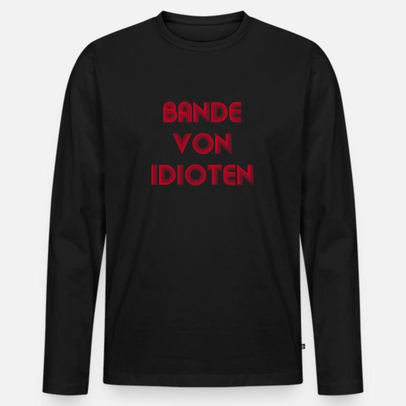 Bande von Idioten - Männer Premium Bio Langarmshirt - Schwarz