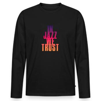 Dans le jazz, nous avons confiance - T-shirt manches longues Premium bio Homme - noir - Devant - Nico (187cm)