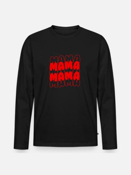 Mama Mama - Männer Premium Bio Langarmshirt - Schwarz