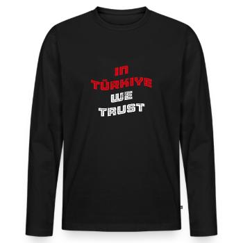 In Türkiye we trust - Männer Premium Bio Langarmshirt - Schwarz - Vorne - Nico (187cm)