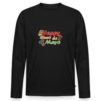 Happy Cinco de Mayo Lustiges Mexiko Feier Design - Männer Premium Bio Langarmshirt - Schwarz - Vorne - Nico (187cm)