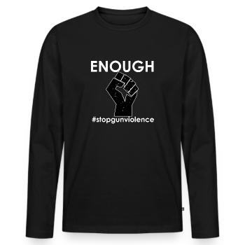 Enough - Stop gun violence - Männer Premium Bio Langarmshirt - Schwarz - Vorne - Nico (187cm)