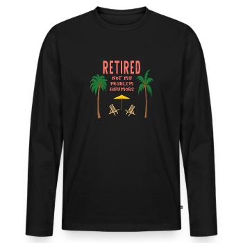 Retiré pas mon problème plus - T-shirt manches longues Premium bio Homme - noir - Devant - Nico (187cm)