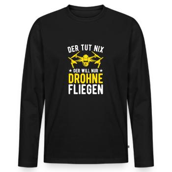 Der Tut Nix Der Will Nur Drohne Fliegen Drohnen - Männer Premium Bio Langarmshirt - Schwarz - Vorne - Nico (187cm)