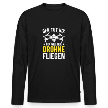 Der Tut Nix Der Will Nur Drohne Fliegen Drohnen - Männer Premium Bio Langarmshirt - Schwarz - Vorne - Nico (187cm)