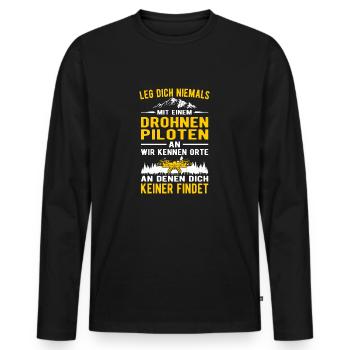 Leg dich niemals mit einem Drohnenpiloten an - Männer Premium Bio Langarmshirt - Schwarz - Vorne - Nico (187cm)