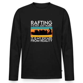 Rafting It's Not Just Hobby My Escape from Reality - Men's Premium Organic Long Sleeve Shirt - black - Front - Nico (187cm)