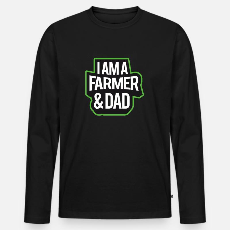 I'm A Farmer And Dad - Männer Premium Bio Langarmshirt - Schwarz
