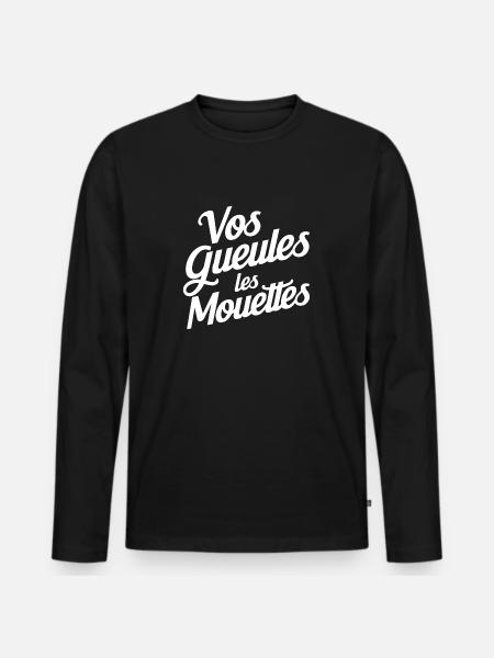 Vos gueules les mouettes - T-shirt manches longues Premium bio Homme - noir