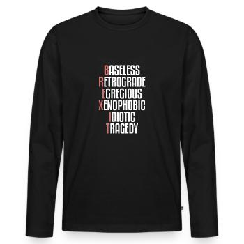 Brexit, British Exit, EU exit, referendum - Men's Premium Organic Long Sleeve Shirt - black - Front - Nico (187cm)