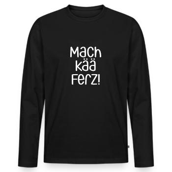 Mach kää Ferz | Pfälzer Dialekt, Pfälzisch, Pfalz - Männer Premium Bio Langarmshirt - Schwarz - Vorne - Nico (187cm)