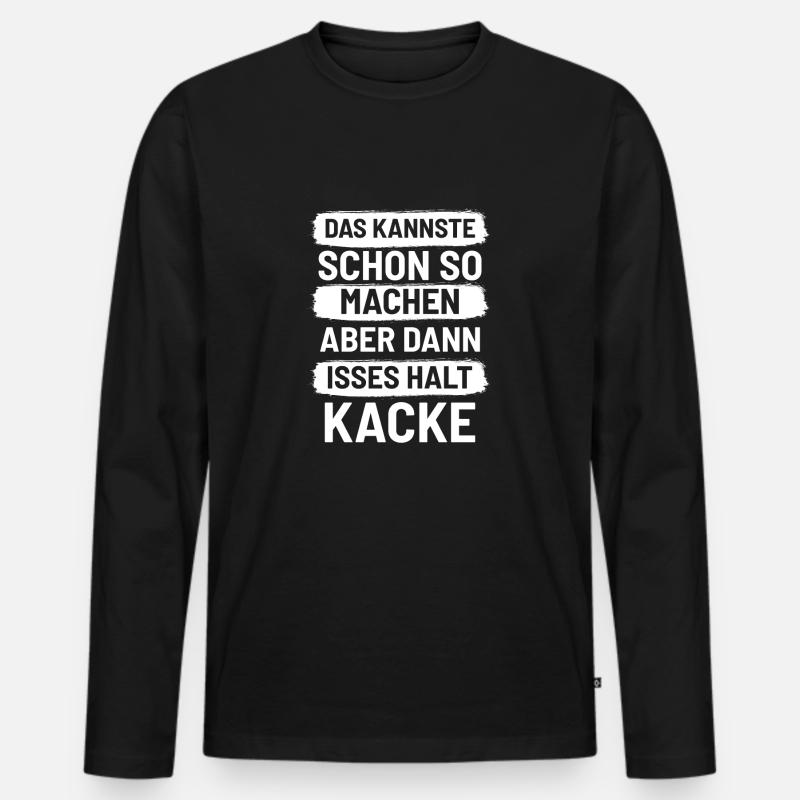 Sarkastische Sprüche - Männer Premium Bio Langarmshirt - Schwarz