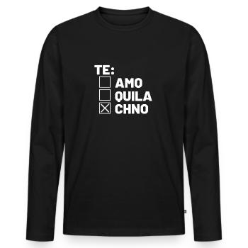 Te Amo Quila Chno Techno Festival Rave Drogen Herr - Männer Premium Bio Langarmshirt - Schwarz - Vorne - Nico (187cm)