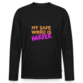 Halloween BDSM My security word is harder pap - Men's Premium Organic Long Sleeve Shirt - black - Front - Nico (187cm)