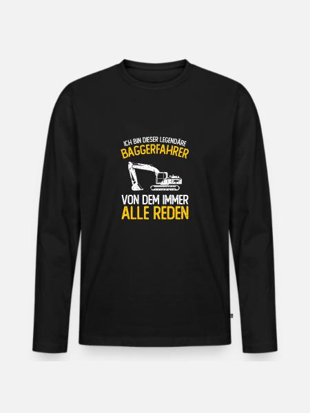 Baggerfahrer Geschenk Lustiger Spruch Bagger - Männer Premium Bio Langarmshirt - Schwarz