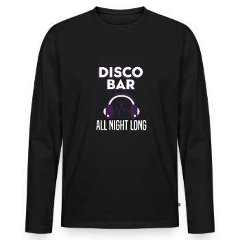 Disco Bar All Night Long Festival Soirée Danse - T-shirt manches longues Premium bio Homme - noir - Devant - Nico (187cm)