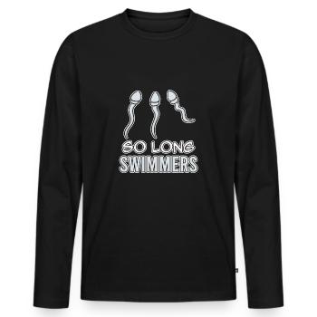 Funny Vasectomy As Long As Swimmers Humor Reception - Men's Premium Organic Long Sleeve Shirt - black - Front - Nico (187cm)