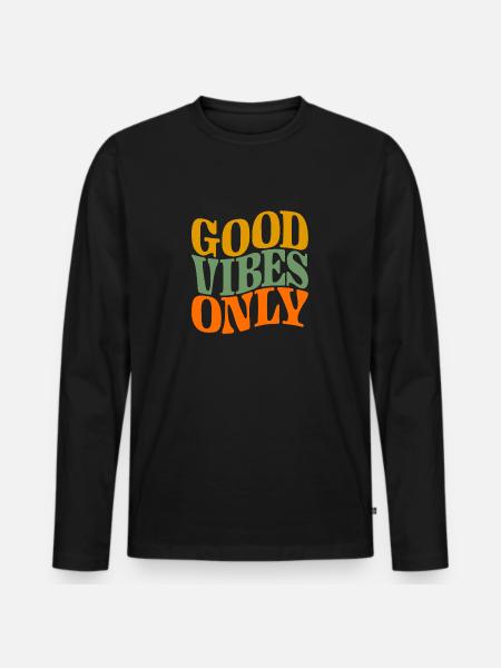 Good Vibes Only - Männer Premium Bio Langarmshirt - Schwarz