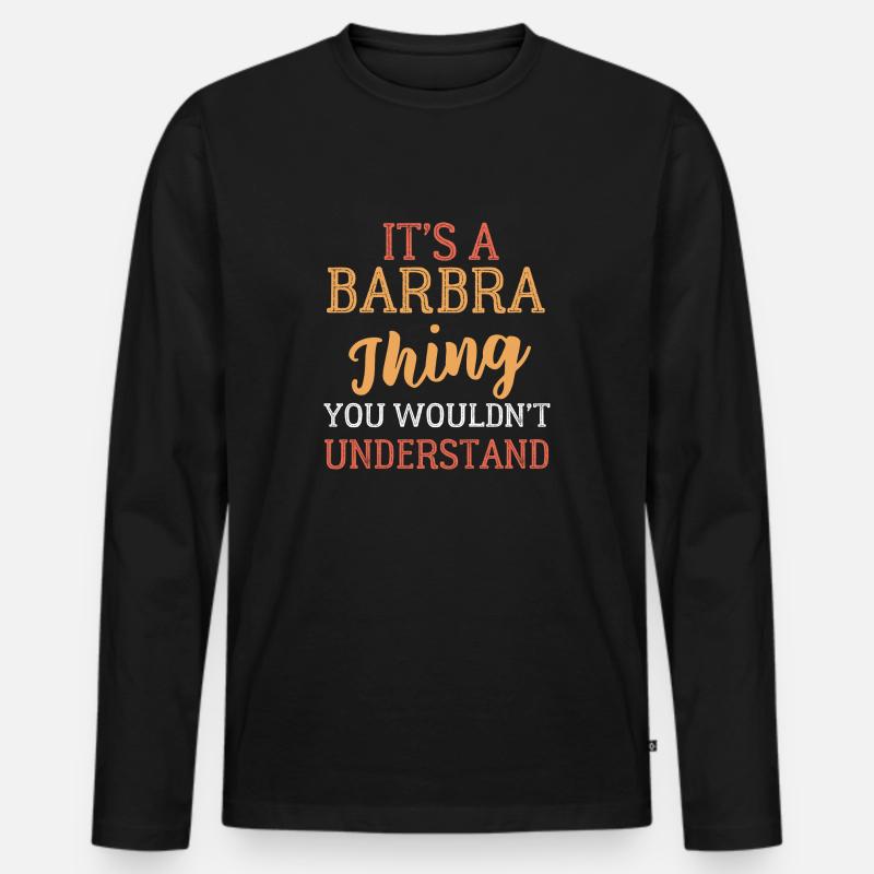 Barbra -Name - Männer Premium Bio Langarmshirt - Schwarz