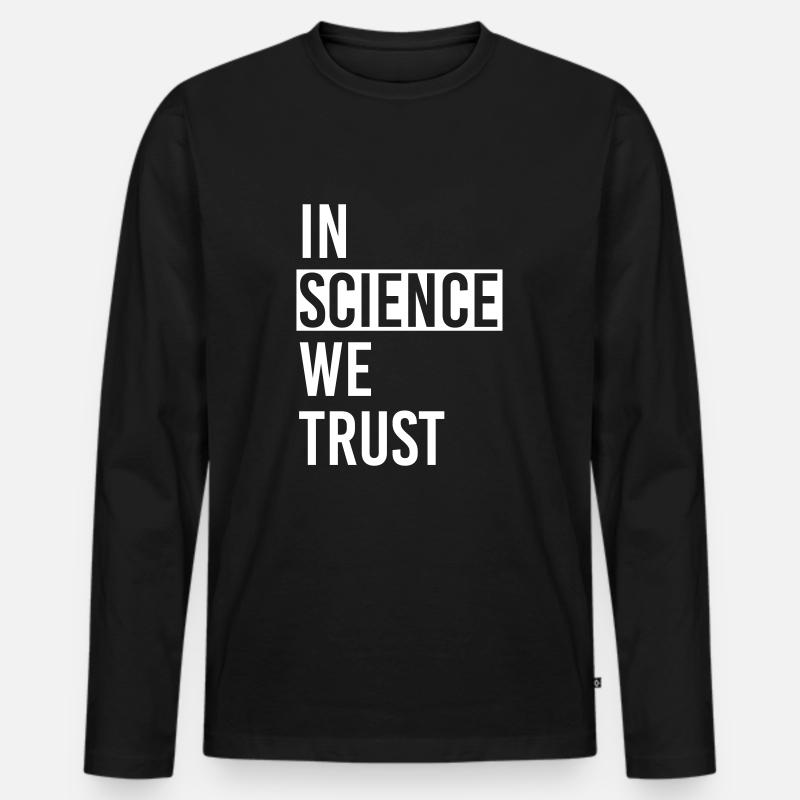 In Science we trust - Männer Premium Bio Langarmshirt - Schwarz
