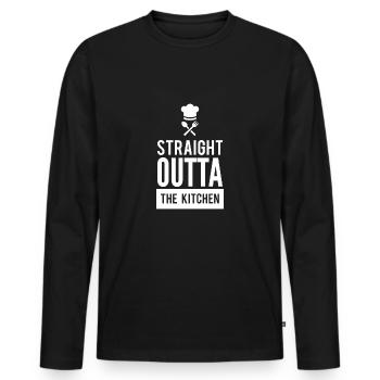 Straight Outta the Kitchen Funny Cool T-Shirt - Men's Premium Organic Long Sleeve Shirt - black - Front - Nico (187cm)