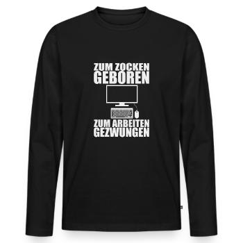 Né pour jouer et travailler .. - Gift - T-shirt manches longues Premium bio Homme - noir - Devant - Nico (187cm)