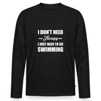 I don't need therapy, I have to. - Gift - Men's Premium Organic Long Sleeve Shirt - black - Front - Nico (187cm)