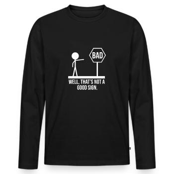 Mauvais puits, ce n'est pas un bon signe TShirt drôle cadeau - T-shirt manches longues Premium bio Homme - noir - Devant - Nico (187cm)