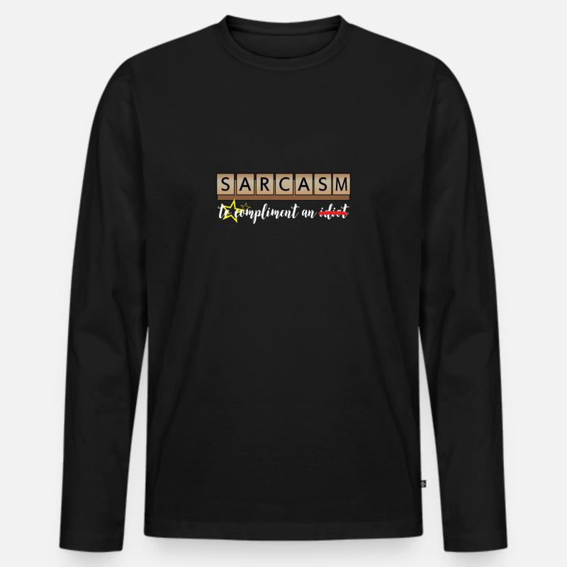 Sarkasumus - Kompliment - Männer Premium Bio Langarmshirt - Schwarz