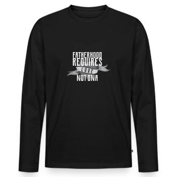 Paternité Mensuelle Requiert Amour Non ADN - Stepdad - T-shirt manches longues Premium bio Homme - noir - Devant - Nico (187cm)