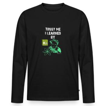 marie curie Wissenschaft Chemiker Chemie Geschenk - Männer Premium Bio Langarmshirt - Schwarz - Vorne - Nico (187cm)