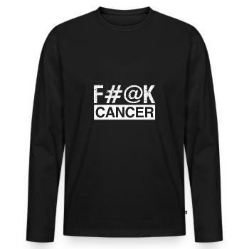 F # @ K you cancer! - Gift - Men's Premium Organic Long Sleeve Shirt - black - Front - Nico (187cm)
