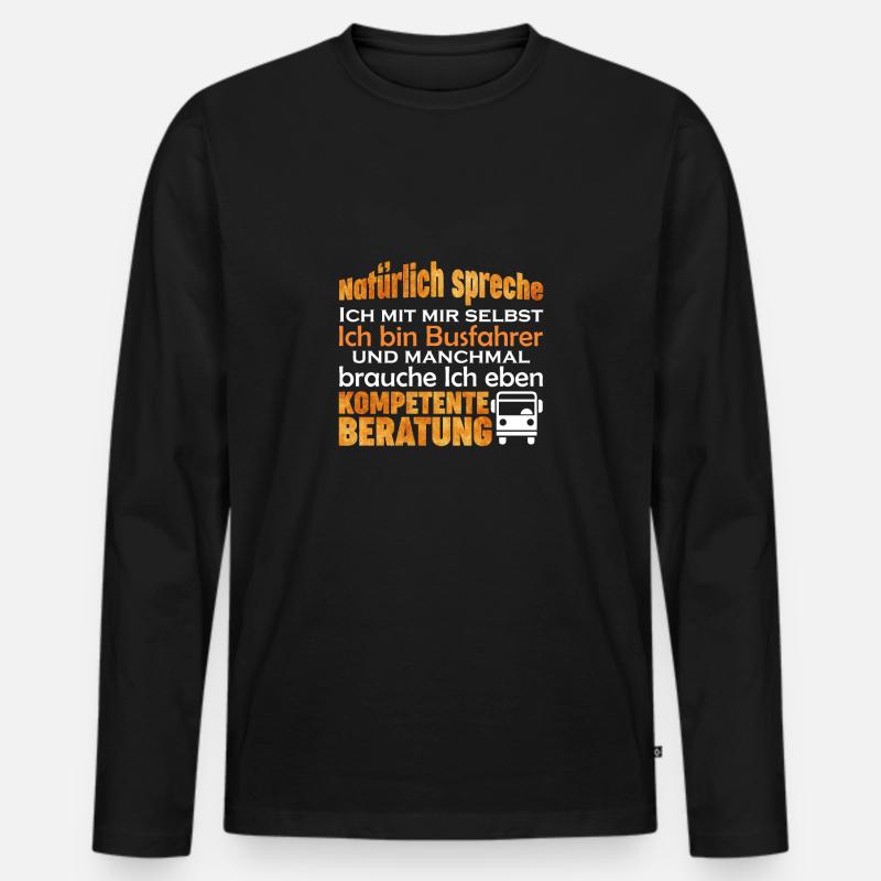 Busfahrer lustiger Spruch Bus Geschenk - Männer Premium Bio Langarmshirt - Schwarz
