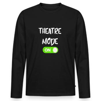 Theater Mode On Power On Turn On Gifts - Men's Premium Organic Long Sleeve Shirt - black - Front - Nico (187cm)