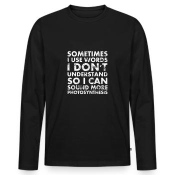 Funny Humorous Photosynthesis T-Shirt, Science - Men's Premium Organic Long Sleeve Shirt - black - Front - Nico (187cm)