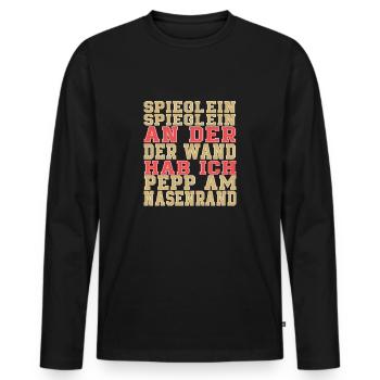 Pep on the edge of the nose - Men's Premium Organic Long Sleeve Shirt - black - Front - Nico (187cm)