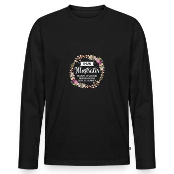 Ich bin ein Illustrator, von dem mein Sarkasmus abhängt - Männer Premium Bio Langarmshirt - Schwarz - Vorne - Nico (187cm)