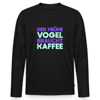 Der Frühe Vogel Braucht Kaffee - Männer Premium Bio Langarmshirt - Schwarz - Vorne - Nico (187cm)