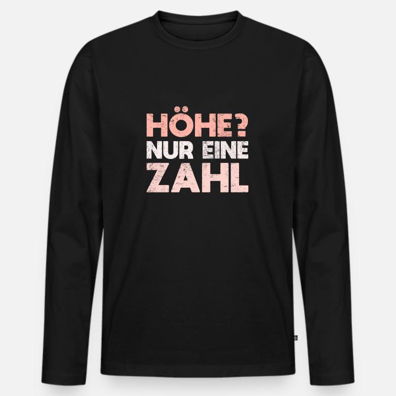 Höhe? Nur Eine Zahl - Männer Premium Bio Langarmshirt - Schwarz