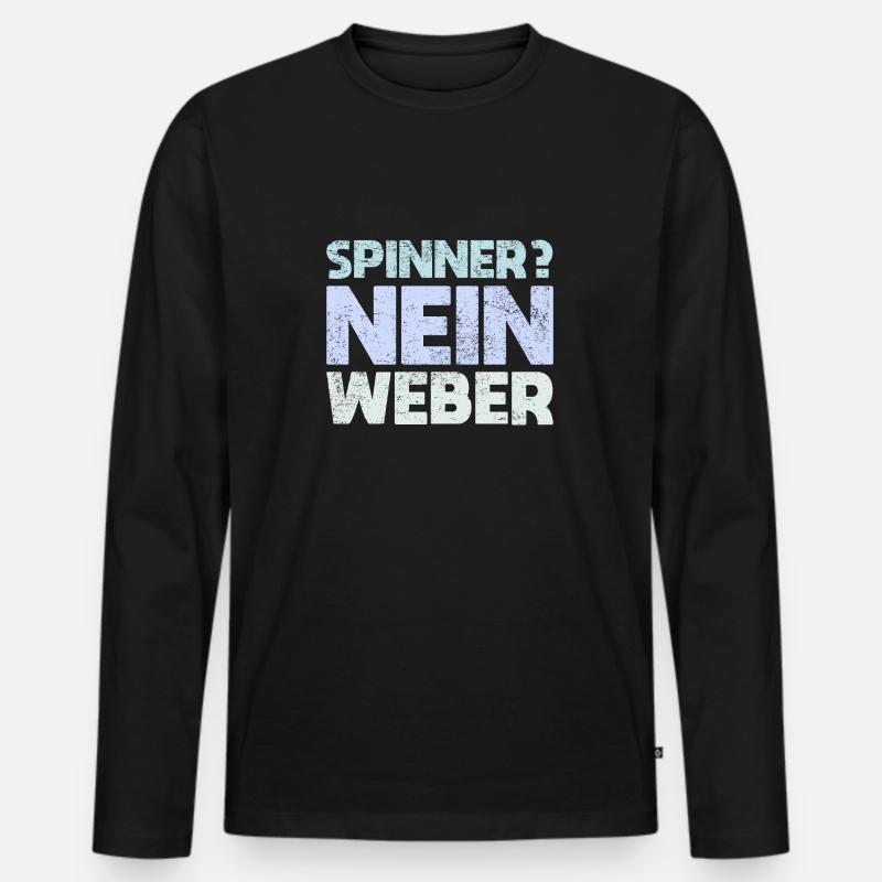 Spinner? Nein, Weber - Männer Premium Bio Langarmshirt - Schwarz