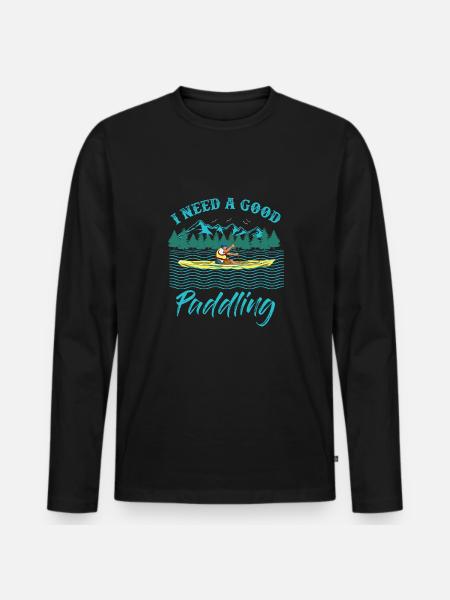 I need a good canoe - Men's Premium Organic Long Sleeve Shirt - black