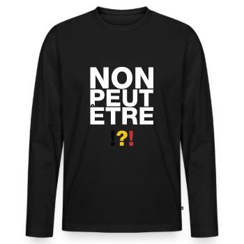 Non peut-être !?! - T-shirt manches longues Premium bio Homme - noir - Devant - Nico (187cm)