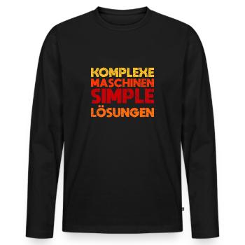 Komplexe Maschinen, Simple Lösungen - Männer Premium Bio Langarmshirt - Schwarz - Vorne - Nico (187cm)