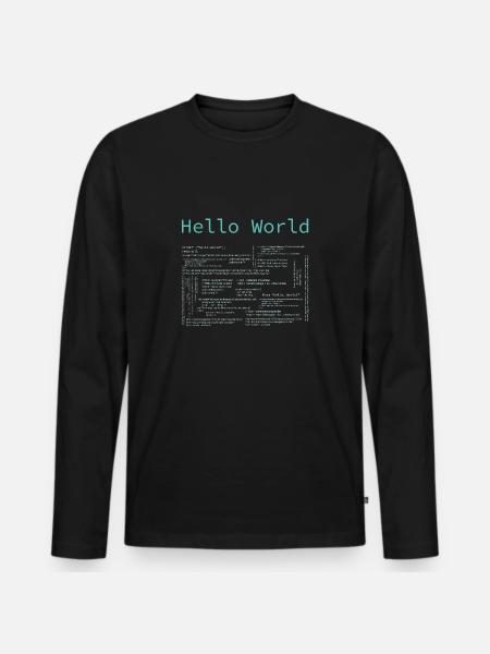 Hello World - Computer Pr... Programmierer & Nerd - Männer Premium Bio Langarmshirt - Schwarz