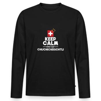 Keep calm and say cadeau CHUCHICHCHTLI - T-shirt manches longues Premium bio Homme - noir - Devant - Nico (187cm)