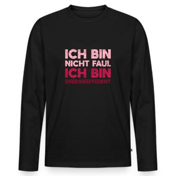 Ich Bin Nicht Faul, Ich Bin Energieeffizient - Männer Premium Bio Langarmshirt - Schwarz - Vorne - Nico (187cm)