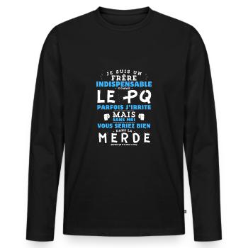 J'aime mon frère PQ - idée cadeau humour frangin - T-shirt manches longues Premium bio Homme - noir - Devant - Nico (187cm)