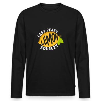 Easy Peasy Lemon Squeezy Funny Saying - Men's Premium Organic Long Sleeve Shirt - black - Front - Nico (187cm)