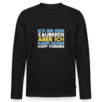 Ich Bin Kein Zauberer, Aber Ich Kann Deinen... - Männer Premium Bio Langarmshirt - Schwarz - Vorne - Nico (187cm)